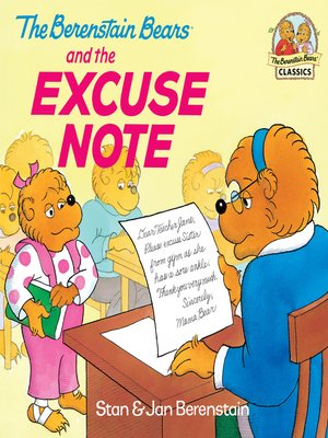 cover image of The Berenstain Bears and the Excuse Note